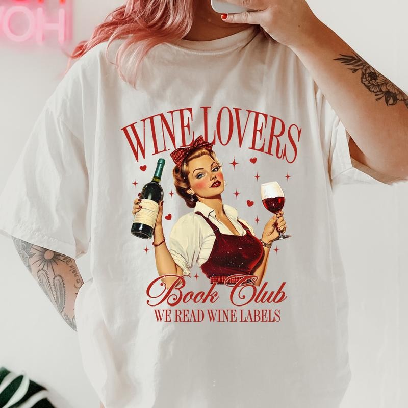Wine Lovers Club Shirt ~ Unisex Apparel Relaxed Fit Printed In The USA Clothing Womenswear Casual Comfort Cotton Top Athletic Boho Chic
