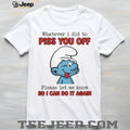 Winking Smurf Whatever I Did To Piss You Off Funny T Shirt