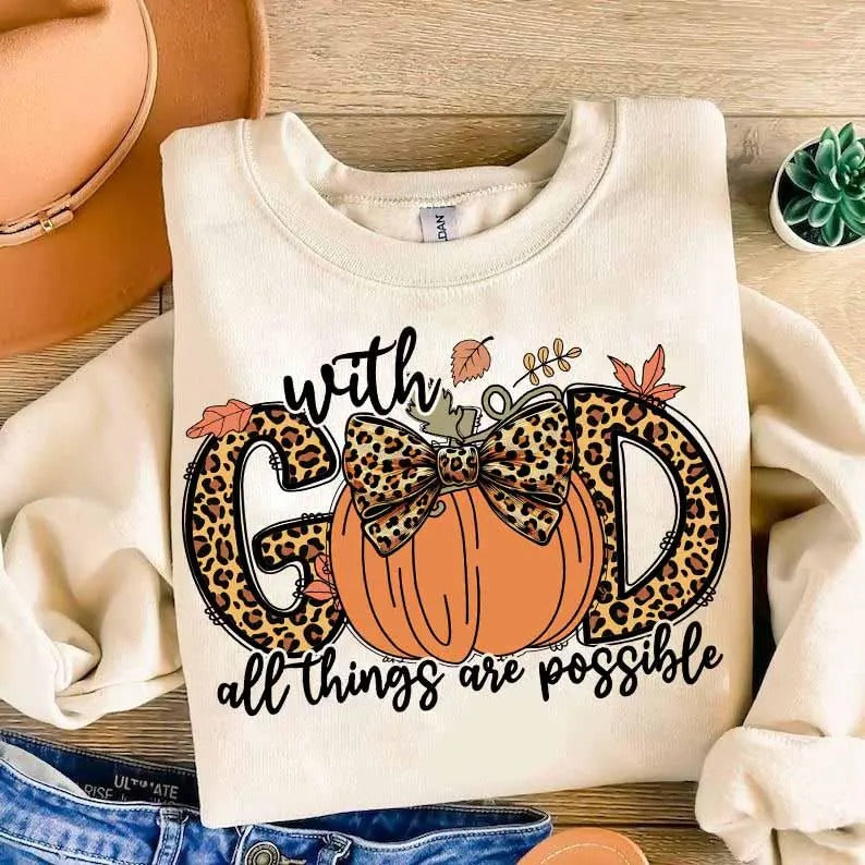 With God All Things Are Possible Shirt, Fall Christian, Jesus Fall Sweatshirt, Christian PumpkinUnisex Cotton Crewneck Classic Fabric