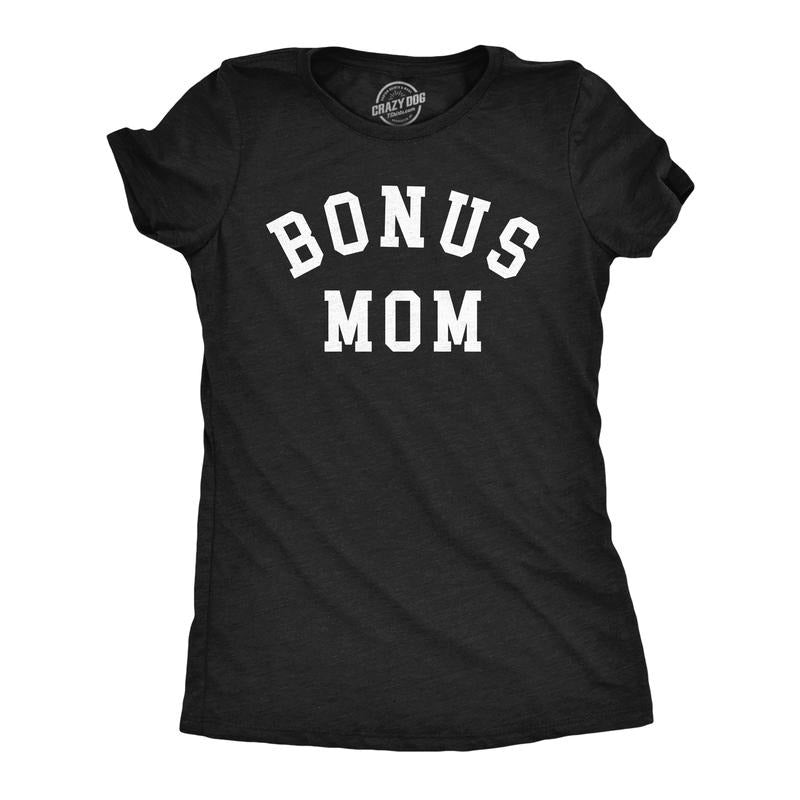 Womens  Funny T Shirts Bonus Mom Sarcastic Mothers Day Gift Tee For Ladies Funny Womens T Shirts Cute Slimming Top Comfortable Soft Womenswear Mother's Day Tops for Women Funny Sarcastic Top Women's Black -