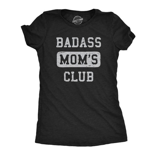 Womens Badass Moms Club T Shirt Funny Awesome Mothers Day Gift Tee For Ladies Funny Womens T Shirts Cute Slimming Top Comfortable Soft Womenswear Mother's Day Tops for Women Women's Novelty Tees Black -