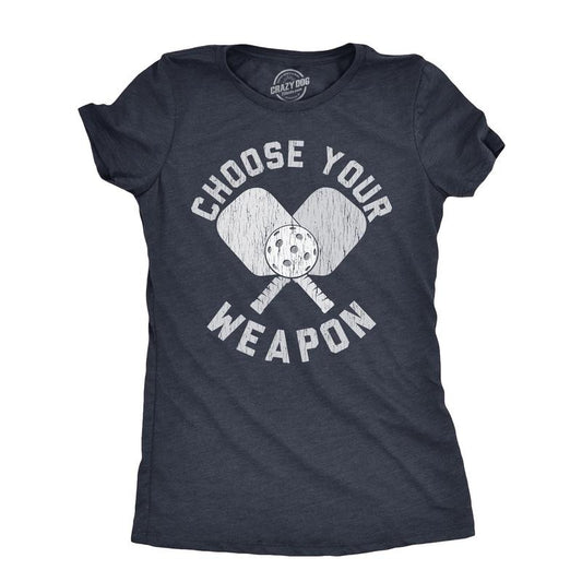 Womens Choose Your Weapon T Shirt Funny Pickleball Lovers Paddle Joke Tee For Ladies Funny Womens T Shirts Cute Slimming Top Comfortable Soft Womenswear Pickle Ball Tops for Women Funny Sarcastic Top Navy -