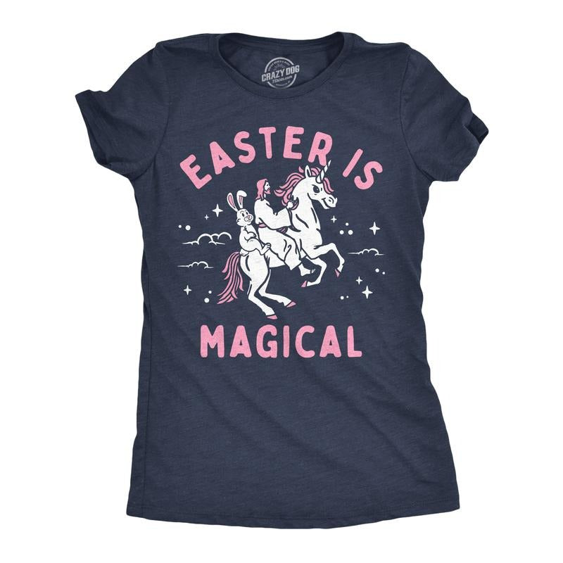 Womens Easter Is Magical Funny T Shirt Sarcastic Easter Bunny Graphic Tee For Ladies Funny Womens T Shirts Cute Slimming Top Comfortable Soft Womenswear Easter Tops for Women Funny Unicorn Top Women's Navy -