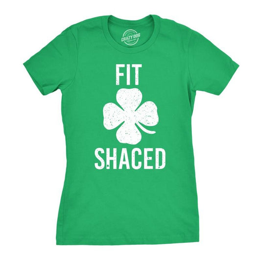 Womens Fit Shaced Funny Irish Clover Shamrock Saint Patricks Day Lucky T Shirt Funny Womens T Shirts Cute Slimming Top Comfortable Soft Womenswear Saint Patrick's Day Tops for Women Funny Beer Top Green