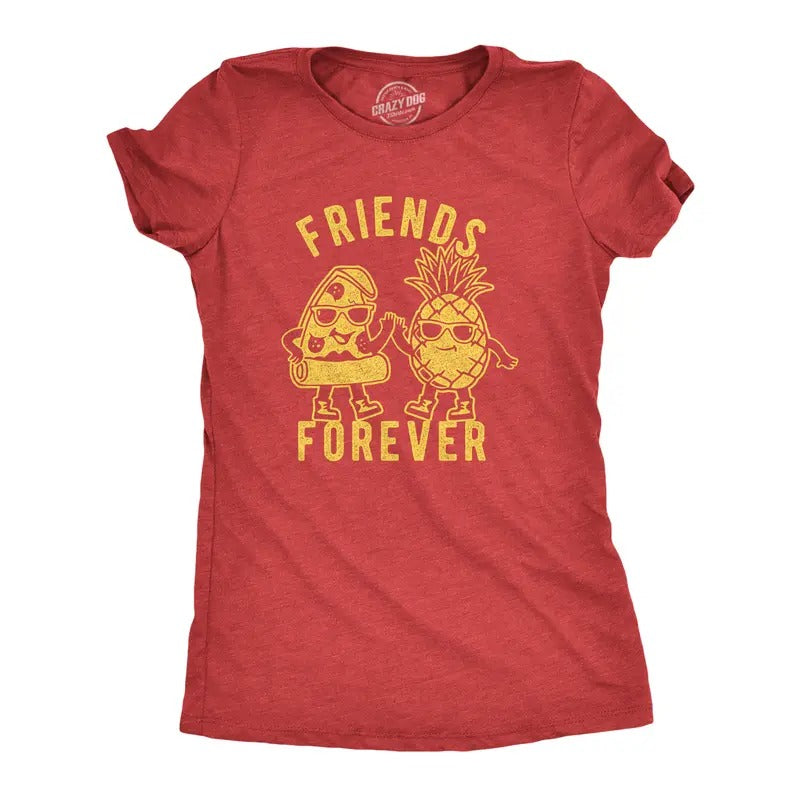 Womens Friends Forever Pizza And Pineapple Tshirt Funny Novelty Food Graphic Tee For Ladies Funny Womens T Shirts Cute Slimming Top Comfortable Soft Womenswear Funny Food T Shirt Women's Novelty T Red