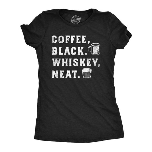 Womens Funny T Shirts Coffee Black Whiskey Neat Drinking Tee for Ladies Funny Womens T Shirts Cute Slimming Top Comfortable Soft Womenswear Liquor Tops for Women Funny Coffee Top Women's Novelty Tees Black -
