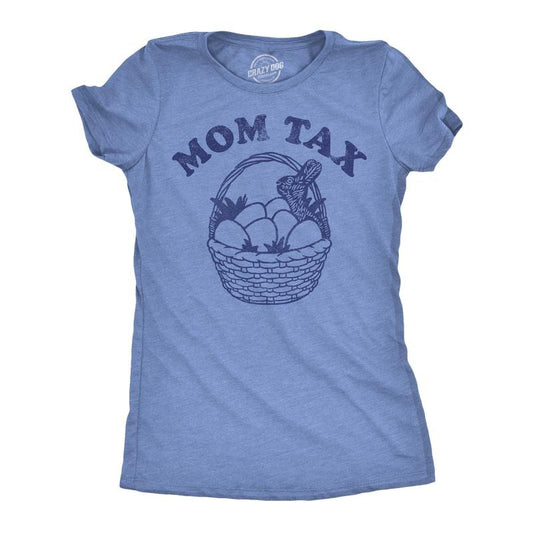 Womens Funny T Shirts Mom Tax Easter Sarcastic Candy Graphic Novelty Tee For Ladies Funny Womens T Shirts Cute Slimming Top Comfortable Soft Womenswear Easter Tops for Women Funny Sarcastic Top Light Blue