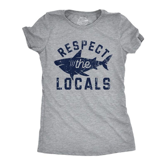 Womens Funny T Shirts Respect The Locals Sarcastic Shark Graphic Novelty Tee For Ladies Funny Womens T Shirts Cute Slimming Top Comfortable Soft Womenswear Sarcastic Tops for Women Funny Animal Top Light Grey