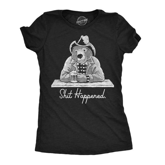 Womens Funny T Shirts Shit Happened Sarcastic Bear Graphic Novelty Tee For Ladies Funny Womens T Shirts Cute Slimming Top Comfortable Soft Womenswear Funny Sarcastic Top Women's Novelty Tees Black -
