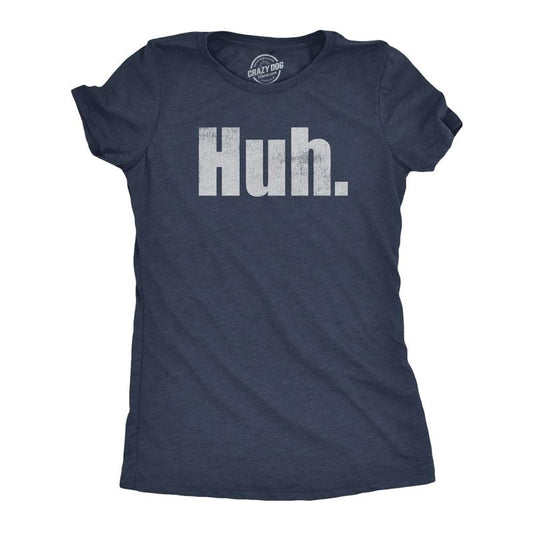 Womens Huh T Shirt Funny Interesting Wondering Weird Joke Tee For Ladies Funny Womens T Shirts Cute Slimming Top Comfortable Soft Womenswear Funny Sarcastic Top Women's Novelty Tees Navy - HUH