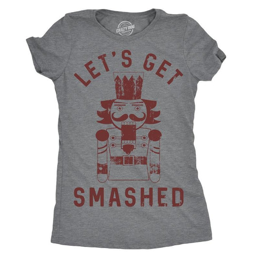 Womens Lets Get Smashed T Shirt Funny Christmas Nutcracker Tee for Ladies Funny Womens T Shirts Cute Slimming Top Comfortable Soft Womenswear Christmas Tops for Women Funny Drinking Top Women's