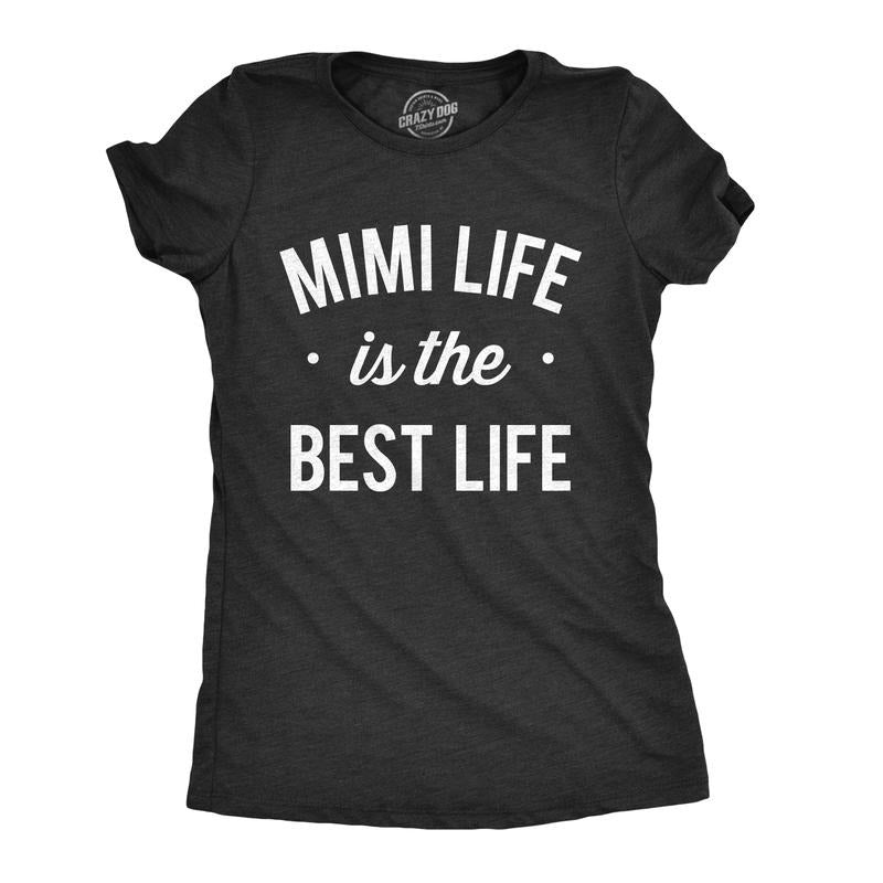 Womens Mimi Life Is The Best Life T shirt Funny Cute Tee for Grandma Mothers Day Funny Womens T Shirts Cute Slimming Top Comfortable Black