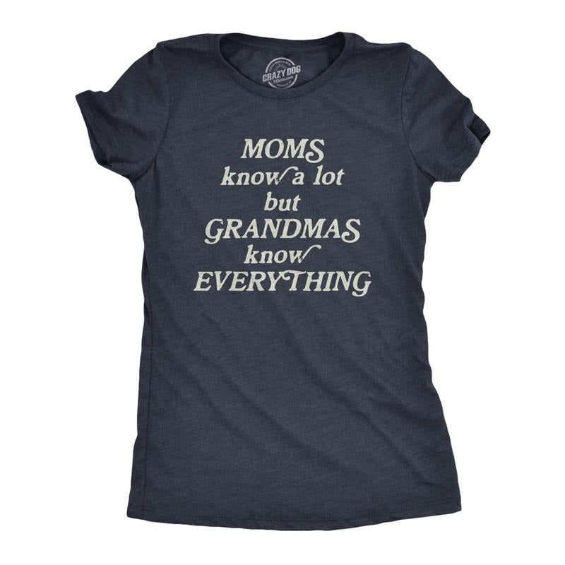 Womens Moms Know A Lot But Grandmas Know Everything T Shirt Funny Mothers Day Family Tee Funny Womens T Shirts Cute Slimming Top Comfortable Soft Womenswear Mother's Day Tops for Women Women's Novelty Navy