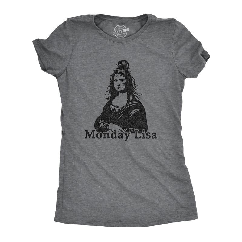 Womens Monday Lisa T Shirt Funny Trainwreck Mess Mona Lisa Sarcastic Party Graphic Tee Funny Womens T Shirts Cute Slimming Top Comfortable Soft Womenswear Funny Office Top Women's Novelty Tees Dark Grey