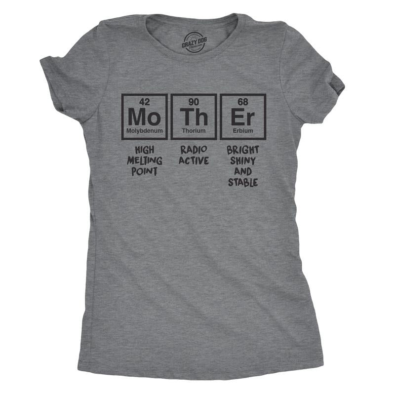 Womens Mother Periodic Table T shirt Funny Novelty Graphic Mothers Day Tee Nerdy Funny Womens T Shirts Cute Slimming Top Comfortable Soft Womenswear Mother's Day Tops for Women Funny Science Top Dark Grey