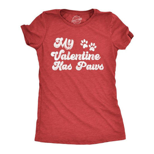 Womens My Valentine Has Paws T Shirt Funny Dog Tee Cute Valentines Day Shirt Funny Womens T Shirts Cute Slimming Top Comfortable Soft Womenswear Love Tops for Women Women's Novelty Tees Red - PAWS