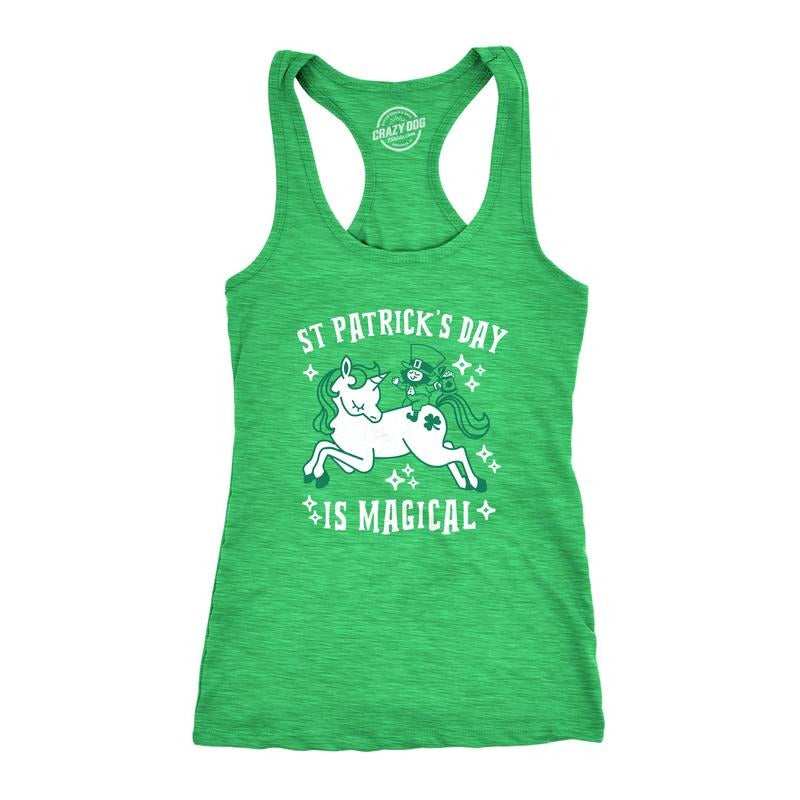 Womens Tanktop Saint Patricks Day Is Magical Shirt St Funny Leprechaun Unicorn Funny Racerback Tank Cute Slimming Tank tops comfortable Green