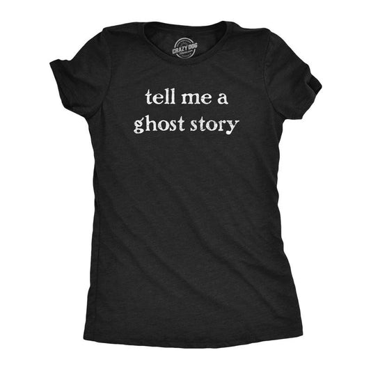 Womens Tell Me A Ghost Story T Shirt Funny Halloween Spooky Season Lovers Tee For Ladies Funny Womens T Shirts Cute Slimming Top Comfortable Soft Womenswear Halloween Tops for Women Women's Novelty Black -
