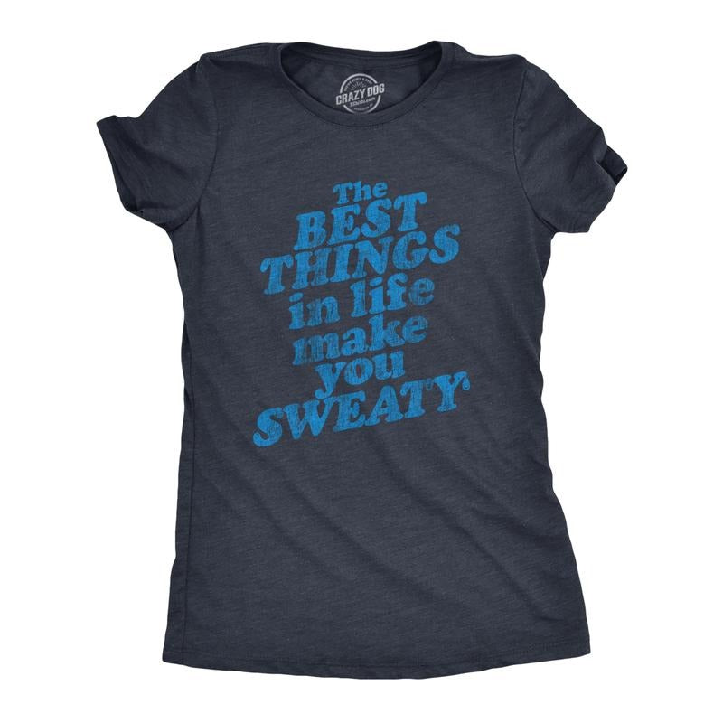 Womens The Best Things In Life Make You Sweat T Shirt Funny Fitness Workout Novelty Tee Funny Womens T Shirts Cute Slimming Top Comfortable Soft Womenswear Pickle Ball Tops for Women Funny Fitness Top Navy -