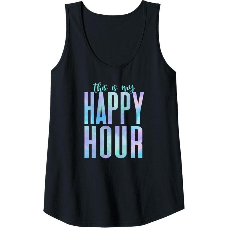 Womens This Is My Happy Hour Tie-Dye Mom Workout Gym Gift Women Tank Top MADE IN USA