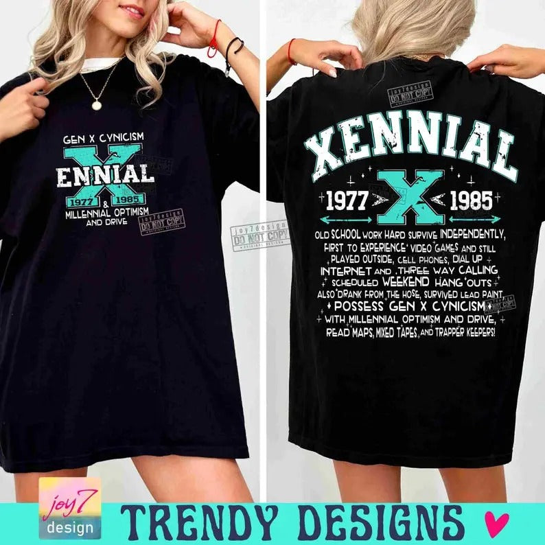Xennial Shirt, Generation Xennial Shirt, Trendy Funny Adult Humor Shirt, Gen X T-shirt, Snarky Sarcastic Retro Designs...