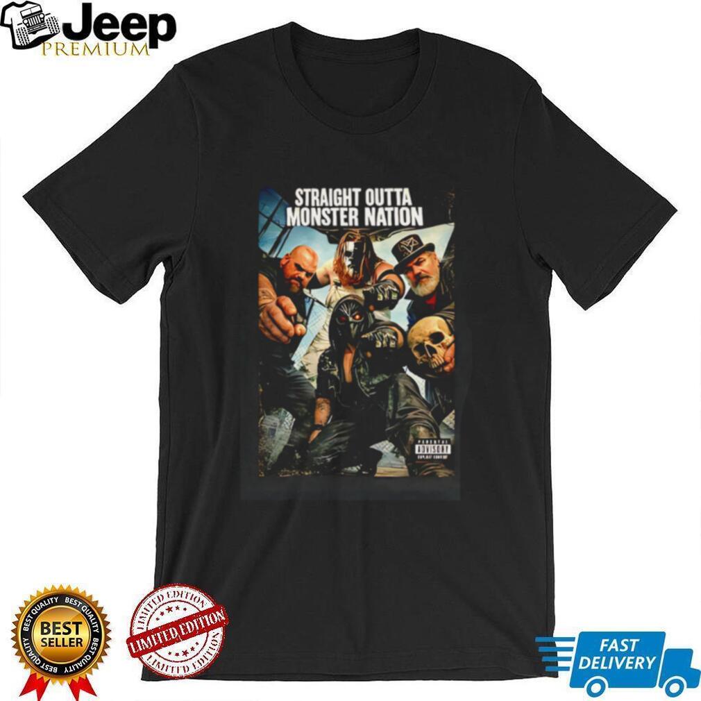 Straight outta Monster Nation graphic shirt