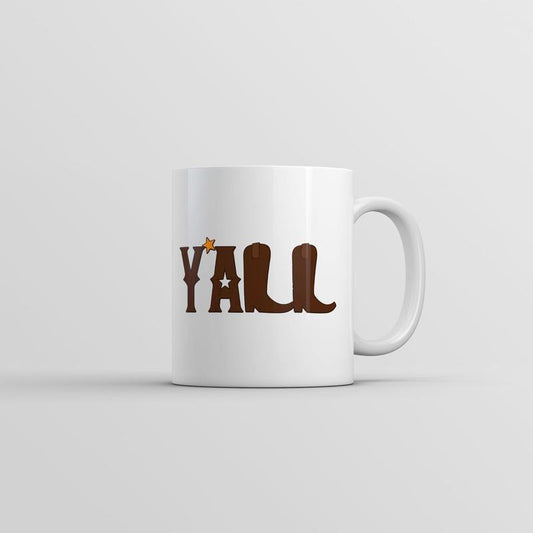 Yall Boots Mug Funny Sarcastic Southern Graphic Novelty Coffee Cup-11oz Funny Coffee Mugs Ceramic Printed Drinkware Cup