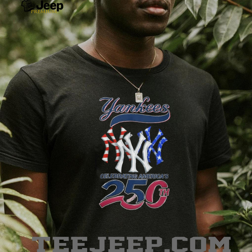 Yankees Celebrating America’s 250th July 4th Special Edition T Shirt