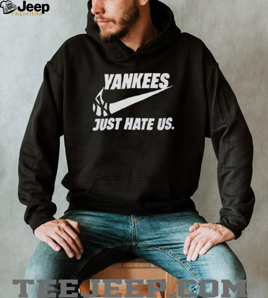 Yankees Just Hate Us Basketball Swoosh Parody T Shirt