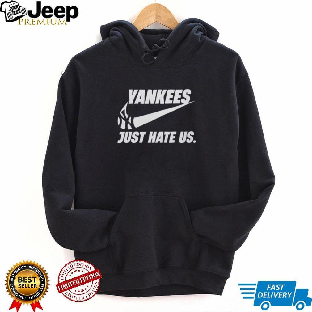 Yankees Just Hate Us Basketball Swoosh Parody T Shirt