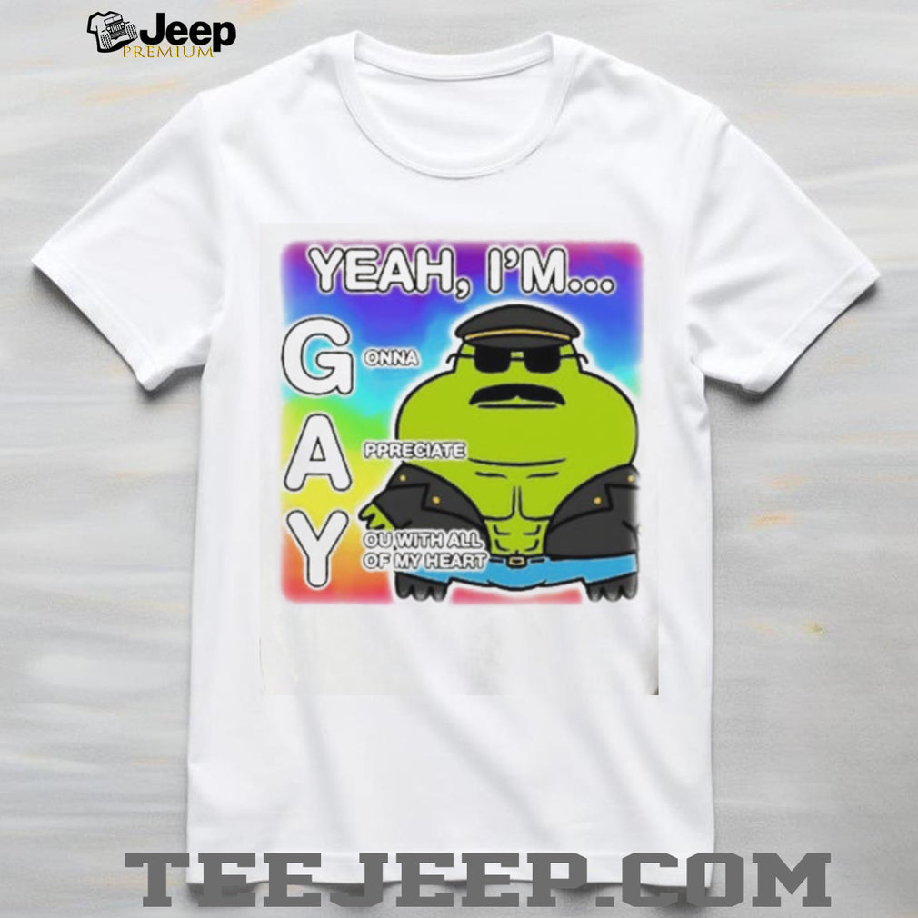 Yeah I Am Gonna Appreciate You With All of My Heart Relationship Frog Muscle T shirt