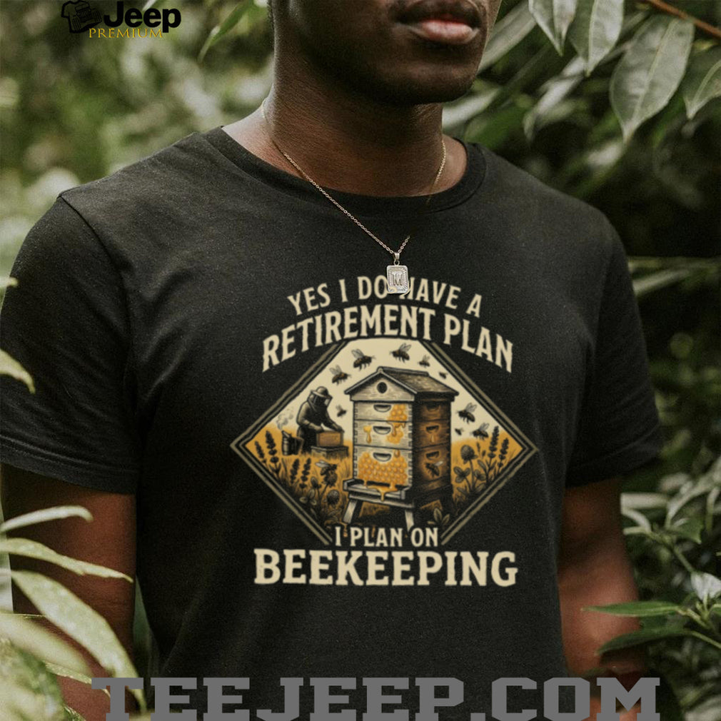 Yes I Do Have A Retirement Plan I Plan On Beekeeping Retro Graphic T Shirt