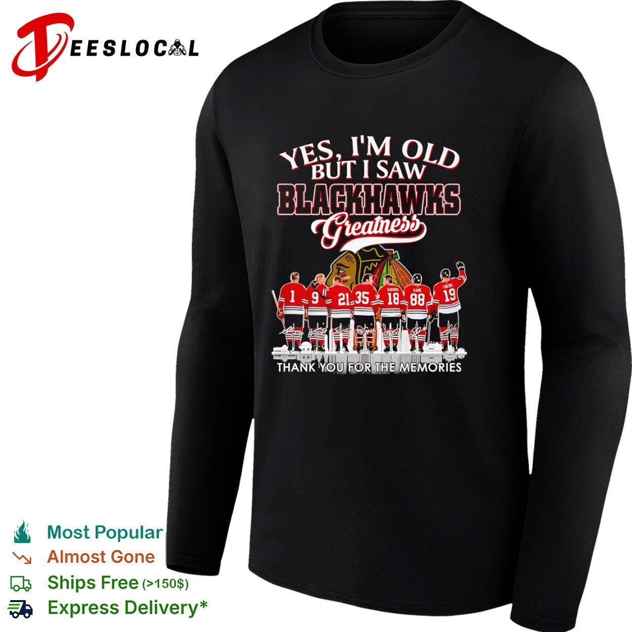 Yes I am old but I saw Blackhawks greatness legends signatures shirt