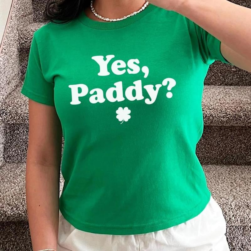 Yes Paddy Shamrock Baby Tee, Yes Paddy T-Shirt, St Paddy's Day Baby Tee, Four Leaf Clover Baby Tee, St Patrick's Day...