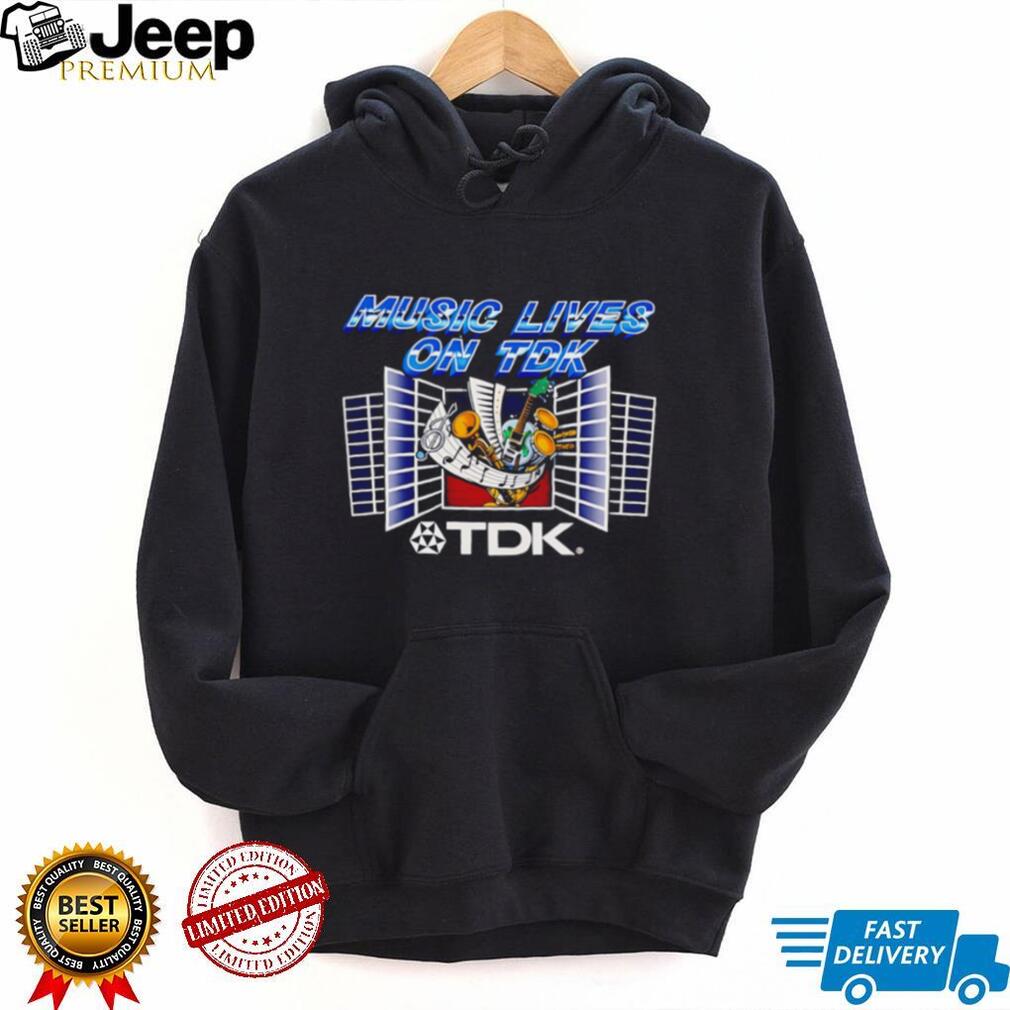 Music Lives On TDK shirt