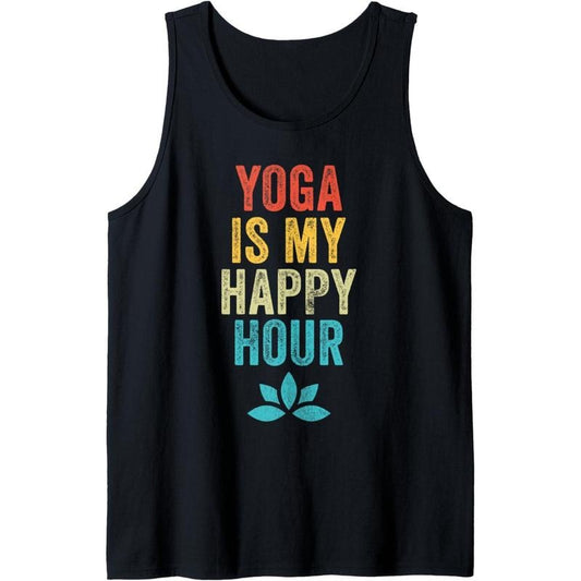 Yoga Is My Happy Hour Meme Vintage Funny Yoga Saying Tank Top MADE IN USA