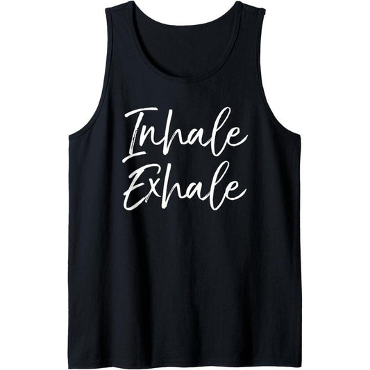 Yoga Quote Gift for Women Cute Yoga Saying Inhale Exhale Tank Top MADE IN USA