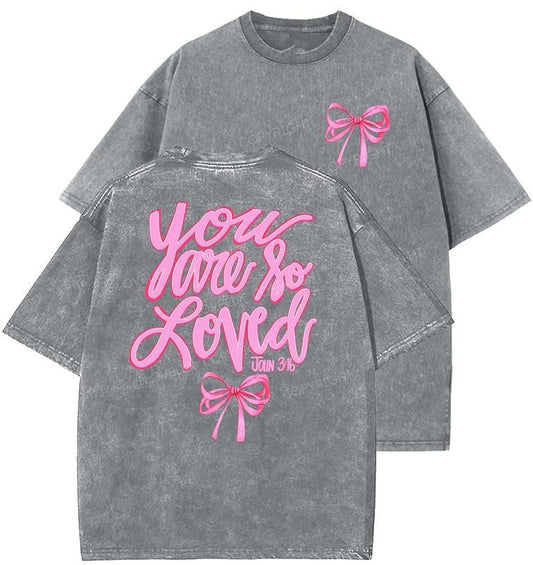 You Are So Loved Unisex Washed T-Shirt, Christian t shirts, Vintage 90s Graphic Tee, Gift Top Womenswear Cotton Mineral Color