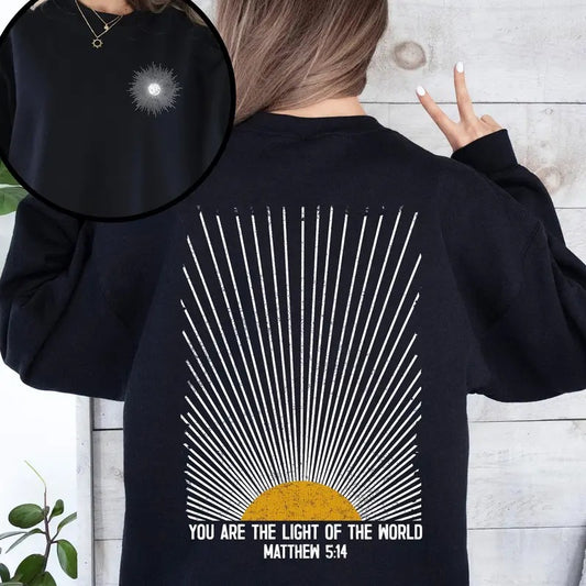 You Are The Light Of The World, Faith, Christian, Bible, Religious Sweatshirt, Crew Neck, Women's, Crewneck T-Shirts, Hoodie