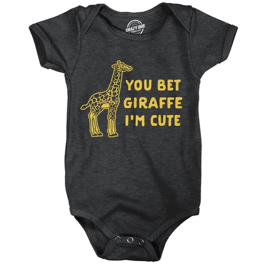 You Bet Giraffe Im Cute Baby Bodysuit Funny Saying Joke Graphic Jumper for Infants Funny Baby Onesies Brother Onesie for Baby Funny Black