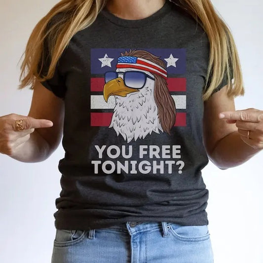 You Free Tonight Shirt, Mullet Eagle Shirt, Funny 4th Of July TShirt, Fourth Of July Drinking Shirts, USA Party Shirt, American Freedom  T-shirt, sweater and Hoodie