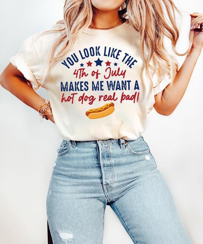 You Look Like The 4th Of July Makes Me Want A Hot Dog Real Bad Shirt, Retro American 4th Of July Shirt, Independence Day,...