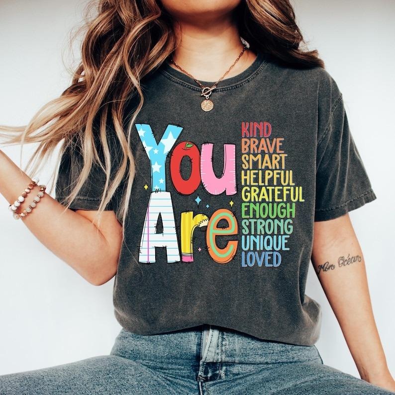 You are kind Tshirt,Back to school Shirt, Teacher Shirt,Teacher appreciation Tee,Retro Teacher Shirt, kindergarteen teacher Top Womenswear Streetwear