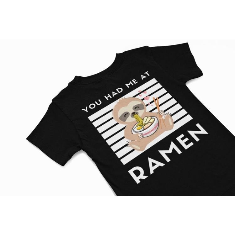 You had me at Ramen kawaii Sloth T-Shirt, Cute Sloth Tee, Japanese vacation T shirt gift, quirky food humour t shirt, Ramen Lover Gift Made in USA