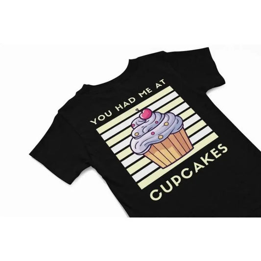 You had me at cupcake kawaii T-Shirt, Cute kawaii Tee, Funny foody shirt gift, quirky food humour shirt, quirky kawaii Lover Gift Made in USA
