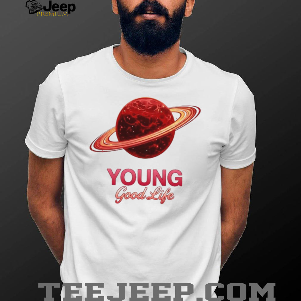 Young Good Life Red Saturn Planet Astronomy Graphic T Shirt