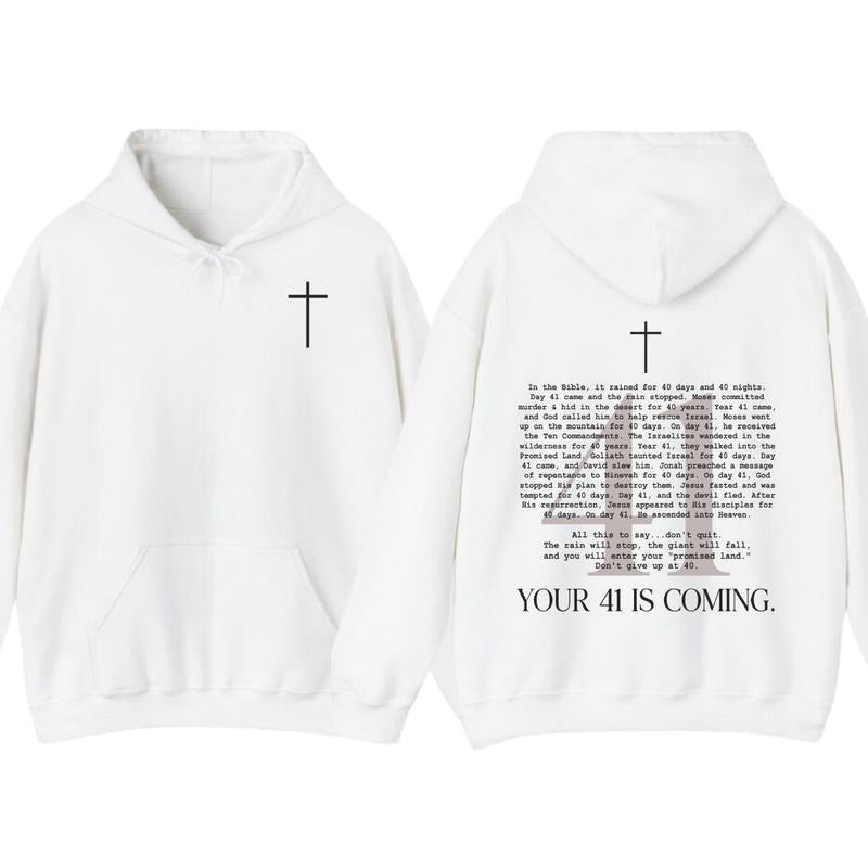 Your 41 Is Coming T-Shirt, Hoodie