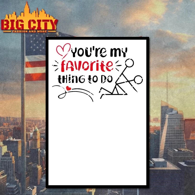 You’re My Favorite Thing To Do Valentine’s Day 2026 shirt