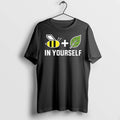 Bee In Yourself Leaf Pun Inspirational 0 Tshirts Sweater