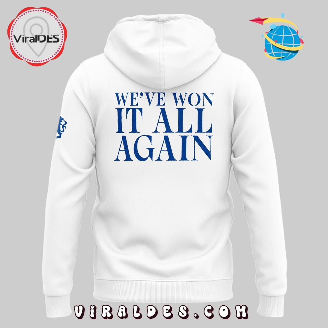 Chelsea We’ve Won It All Limited Edition Hoodie